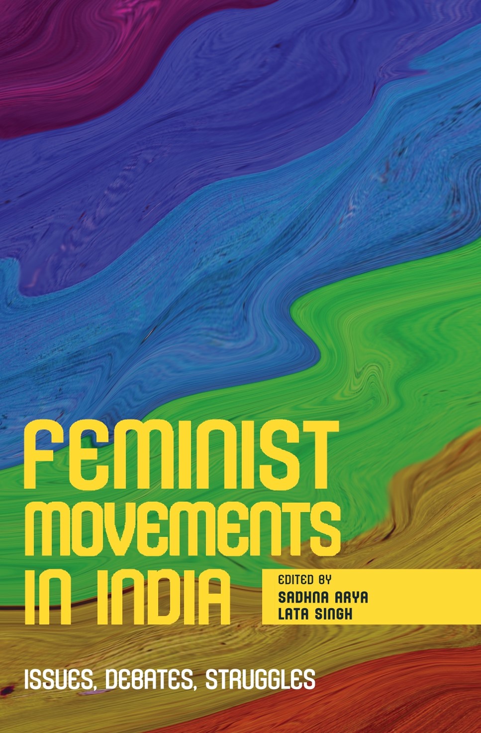FEMINIST MOVEMENTS IN INDIA
